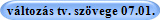 vltozs tv. szvege 07.01.