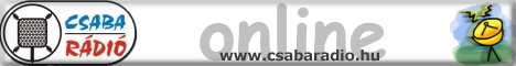 Csaba R�di�, ahol �n is dolgozom.